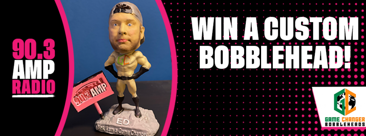 Enter to Win a Custom Bobblehead!